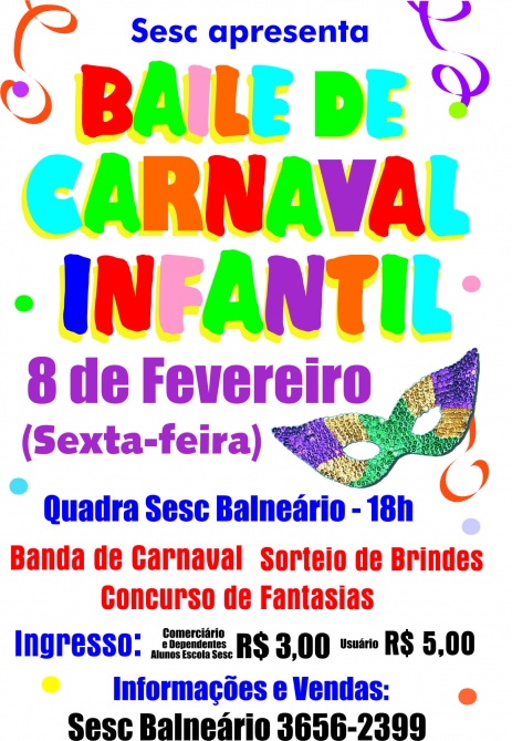 Baile Infantil de Carnaval do Sesc será no dia 8 de fevereiro