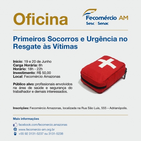 Primeiros Socorros e Urgência no Resgate às Vítimas é tema de oficina em Manaus