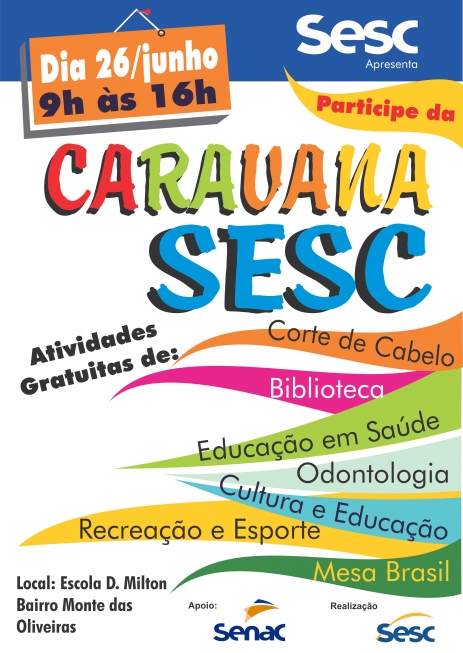 Sesc promove Caravana Cultural no bairro Monte das Oliveiras