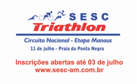 Inscrições abertas para a etapa Manaus do Sesc Triathlon