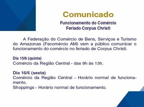 Funcionamento do Comércio em Manaus no feriado de Corpus Christi